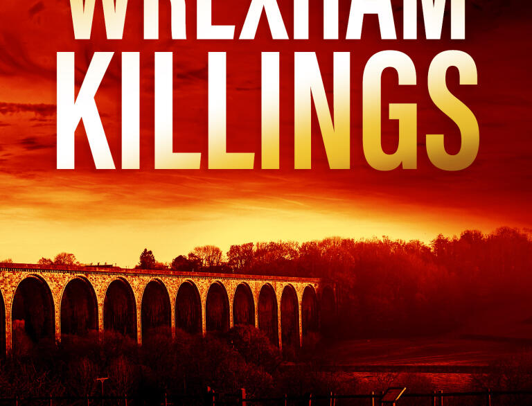 Front cover of The Wrexham Killings by Simon McCleave