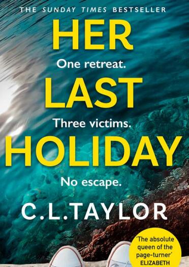 Couverture du livre Her Last Holiday par CL Taylor